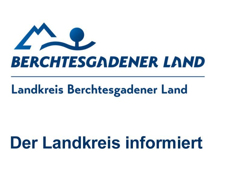 Das Landratsamt Berchtesgadener Land informiert: